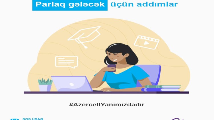    “Azercell”dən SOS Uşaq Kəndləri yetirmələrinin məşğulluğuna dəstək   