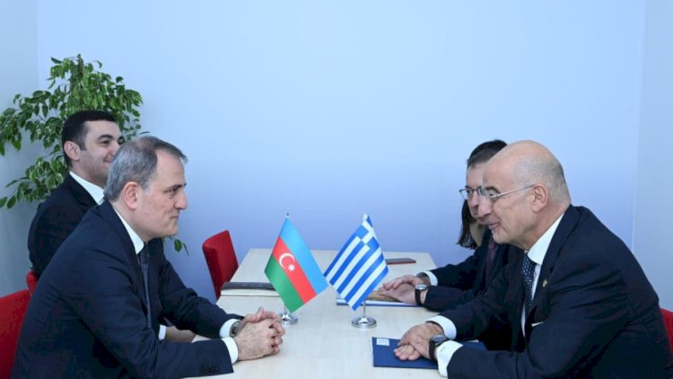    Azərbaycan və Yunanıstan XİN rəhbərləri görüşdü   