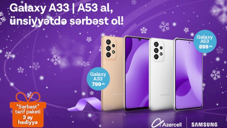    “Samsung” smartfonları “Azercell” ilə daha sərfəlidir   