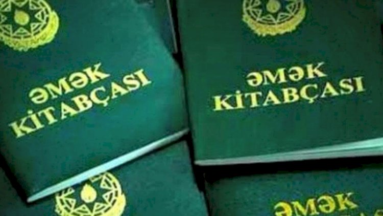    Əmək kitabçaları ləğv olunur - Rəsmi   