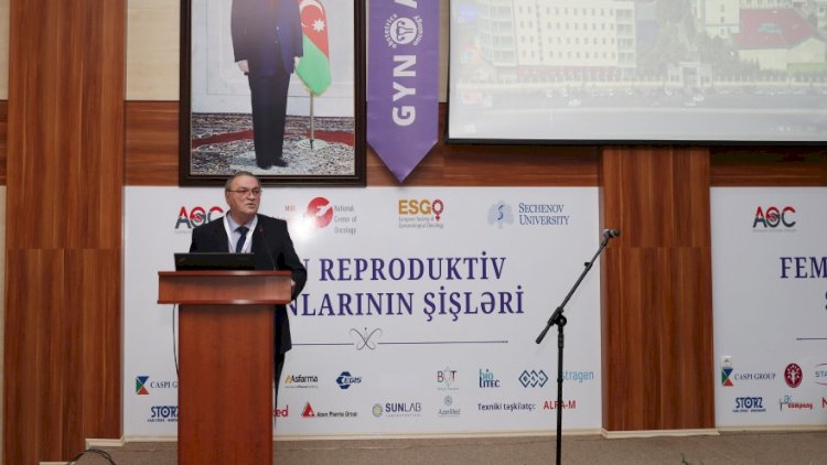    Bakıda I Beynəlxalq Ginekoloji Konqres keçirilir   