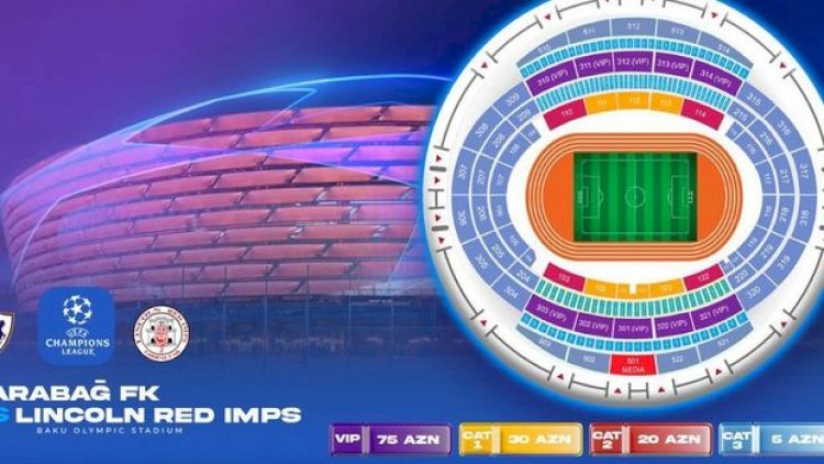    “Qarabağ” - “Linkoln” matçının biletlərinin satışa çıxarılacağı tarix açıqlandı   