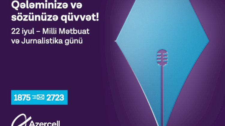    Milli Mətbuat və Jurnalistika Günündə Azercell media nümayəndələrinə hədiyyə təqdim edir!    
