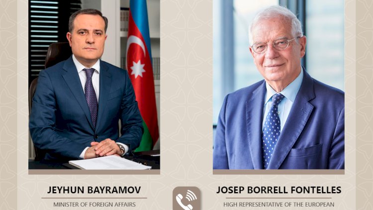    Ceyhun Bayramov Cozep Borellə bölgədəki cari vəziyyəti müzakirə etdi   