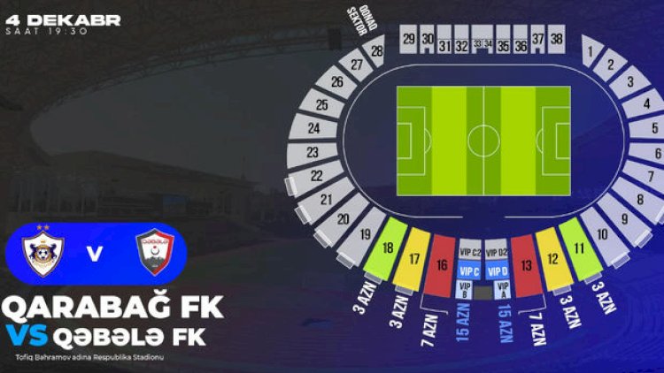    “Qarabağ” - “Qəbələ” oyununun biletləri satışa çıxarıldı   