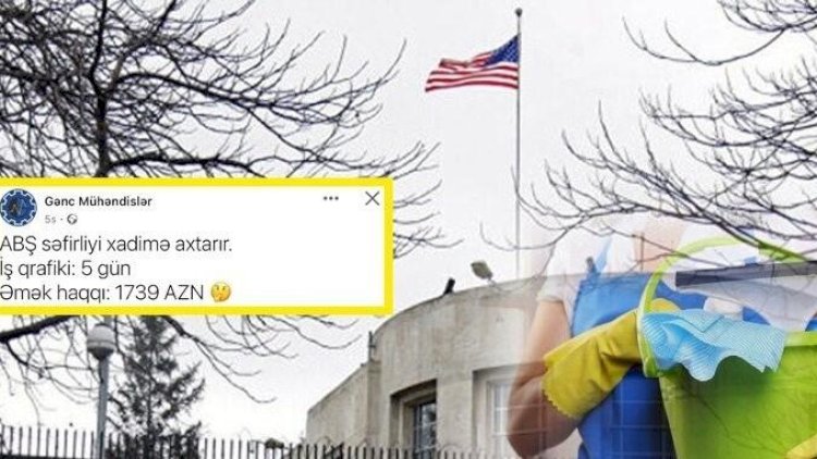   Bakıda 1739 manat maaşa xadimə axtarılır - Səfirlik elanı təsdiqlədi   