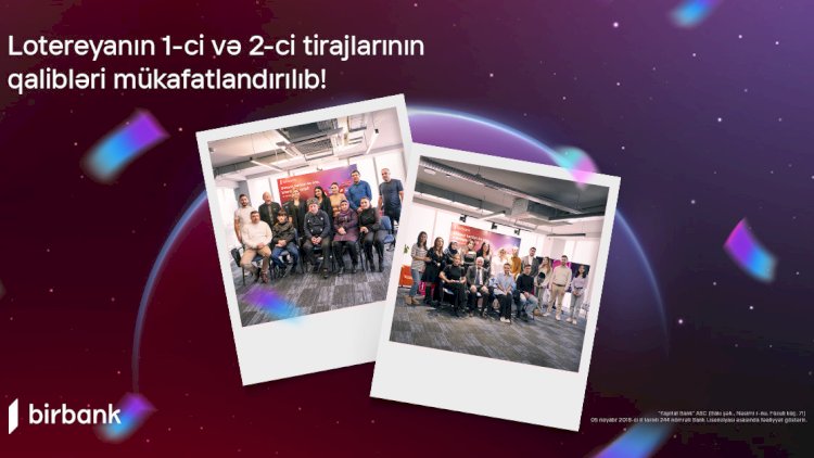    Birbank-ın “10 001 hədiyyə” lotereyasının qaliblərinə hədiyyələr təqdim edildi   