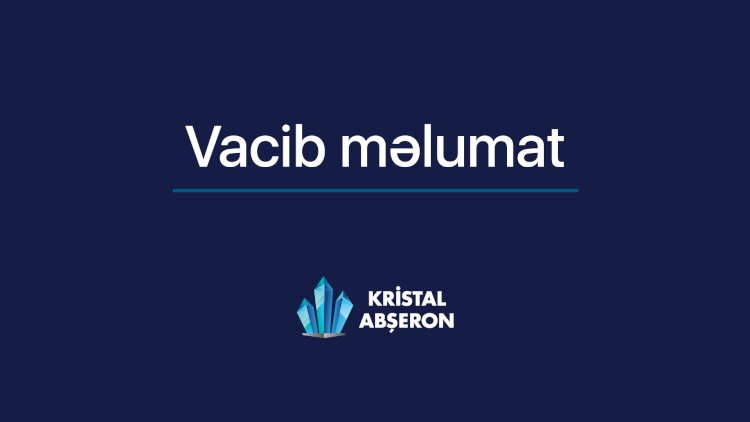    “Kristal Abşeron” 1 milyon manat təzminat tələb edir - Açıqlama   