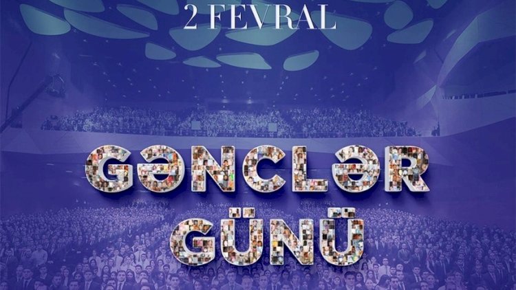    2 Fevral Azərbaycanda Gənclər Günüdür     
