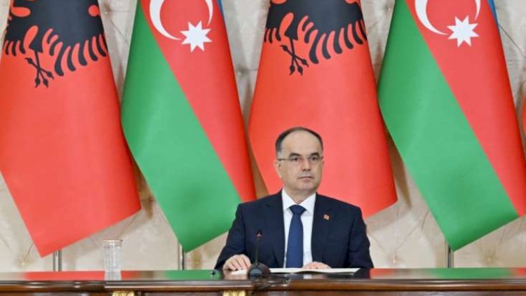    Albaniya Prezidenti Azərbaycana gəlir    