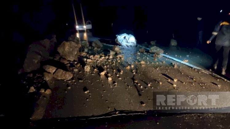    Şahbuzda avtomobil yolunda dağ uçqunu oldu - Fotolar   