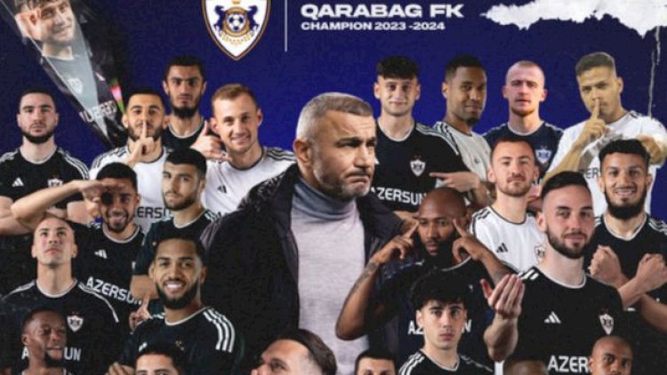    “Qalatasaray” “Qarabağ”ı çempion olması münasibətilə təbrik etdi   