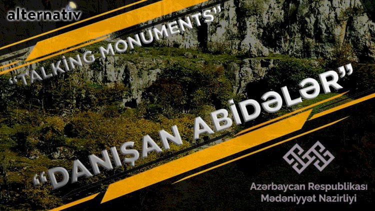    Qarabağdakı abidələr “danışacaq”   