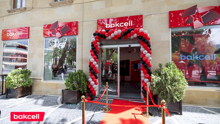    Bakcell Fəvvarələr Meydanında yeni innovativ mağazasını təqdim etdi!   