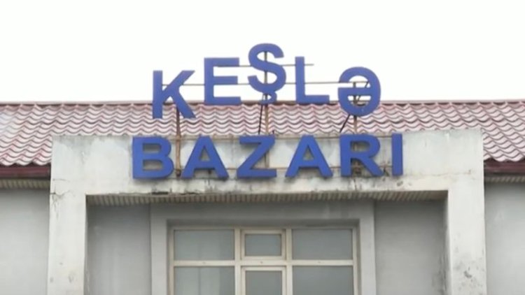    Keşlə bazarı sökülür? - RƏSMİ AÇIQLAMA   