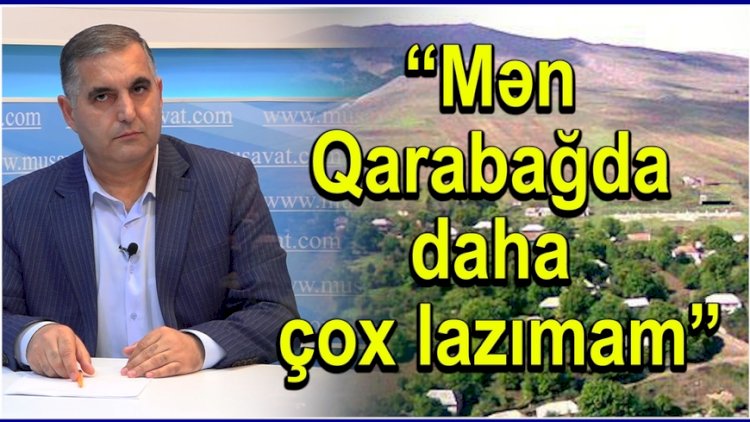    Qarabağa köçmək istəyən jurnalistdən SƏMİMİ ETİRAF - “Qarabağda daha çox lazımam, nəinki Bakıda”   