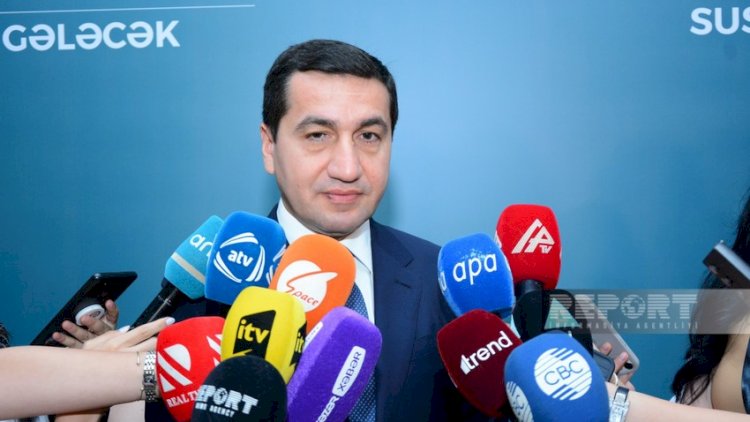    “Fransanın Cənubi Qafqazda həyata keçirdiyi siyasəti səmərəli hesab etmirik” - Hikmət Hacıyev   