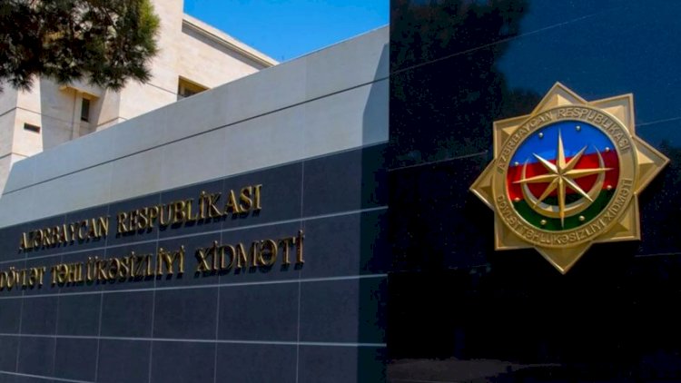    Dövlət Təhlükəsizliyi Xidməti məlumat yaydı - Fotolar   