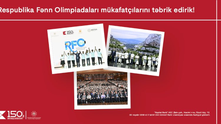    Kapital Bank-ın dəstəyi ilə keçirilən Olimpiada qaliblərinə mükafatlar təqdim olundu   