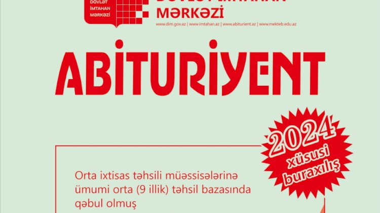    “Abituriyent” jurnalının xüsusi buraxılışı dərc olundu    