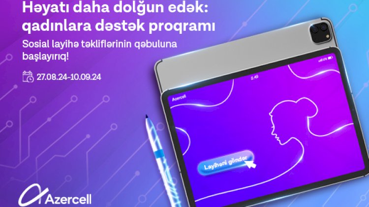    Azercell qadınlara dəstək proqramına start verir    