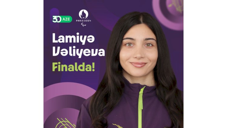    “Paris-2024”: Lamiyə Vəliyeva   FİNALDA