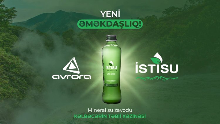    Avrora şirkəti “İstisu” təbii mineral sularının rəsmi distribütoru oldu   