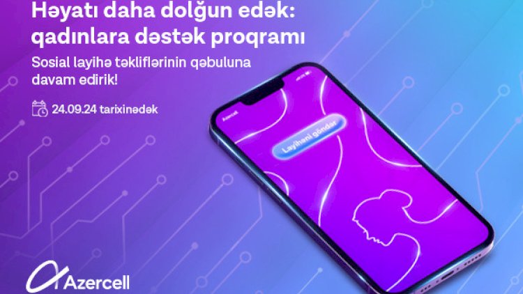    Azercell sosial layihə qəbulunu davam etdirir     