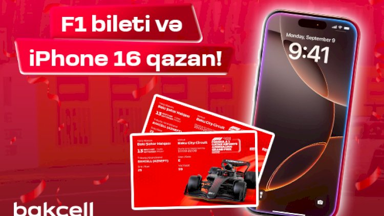    “Bakcell” dən “iPhone 16” qazanmaq şansı!   
