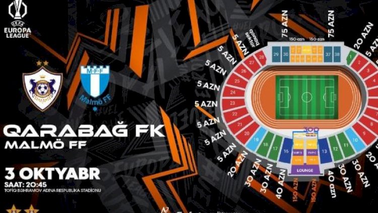    “Qarabağ” - “Malmö” oyununun biletləri satışa çıxarılır    