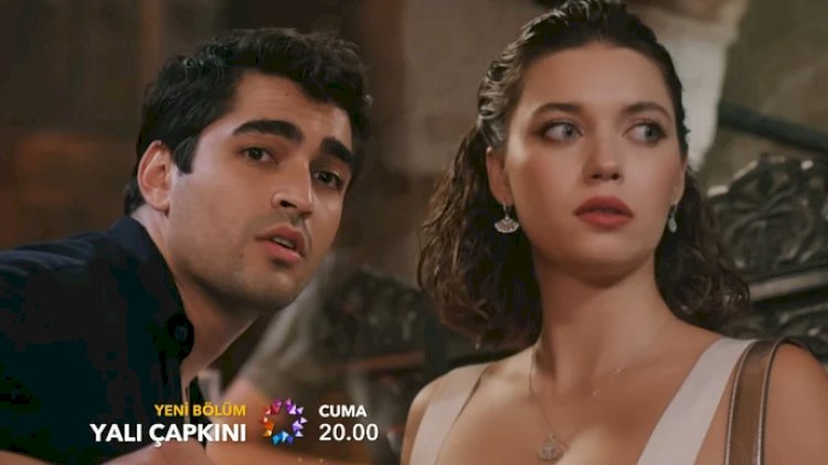    “Yalı Çapkını”nın finalı tarixi açıqlandı   