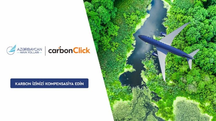    AZAL karbon emissiyalarının kompensasiyası proqramına start verir   