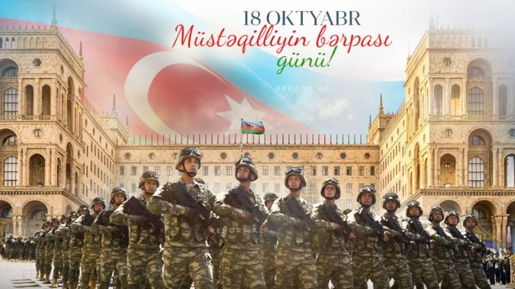    Bu gün Azərbaycanın Müstəqilliyinin Bərpası Günüdür   