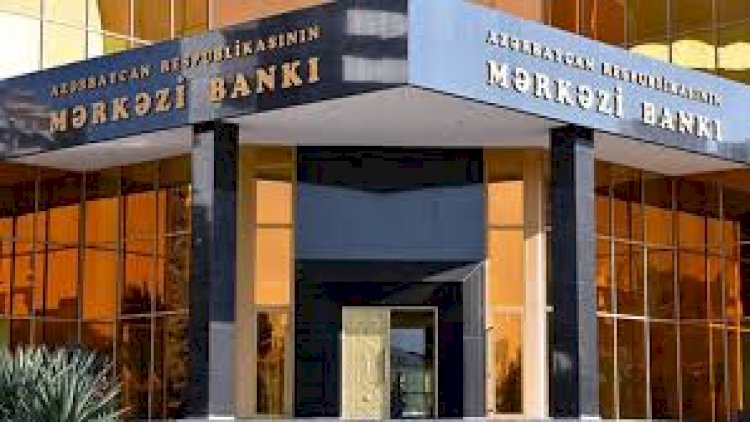    Mərkəzi Bankın İdarə Heyətinə yeni üzvlər təyin ediləcək   