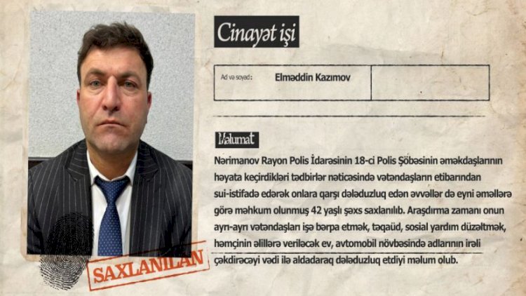    Müxtəlif adlarla dələduzluq edən şəxs saxlanıldı   
