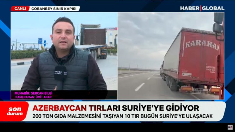    Azərbaycandan göndərilən 10 yük maşını Suriyaya daxil oldu   