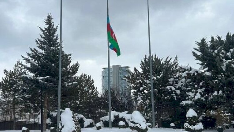    Türkiyədəki səfirliyimizdə bayraqlar endirildi   