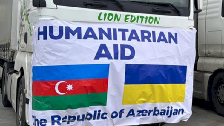    Ukraynaya humanitar yardımın növbəti hissəsi yola salındı   