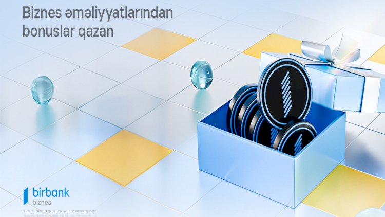    Birbank Biznes-in innovativ bonus proqramı: daha çox istifadə, daha çox qazanc   