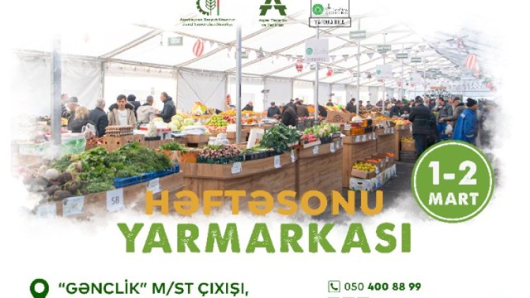    “Kənddən Şəhərə” həftəsonu yarmarkası təşkil olunacaq   