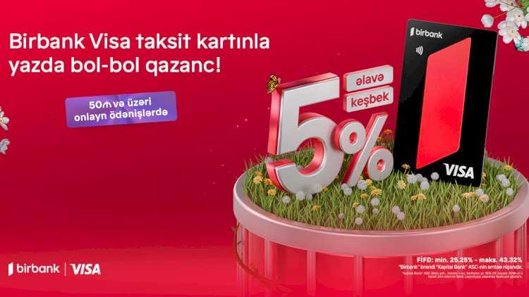    Birbankdan möhtəşəm yaz kampaniyası   