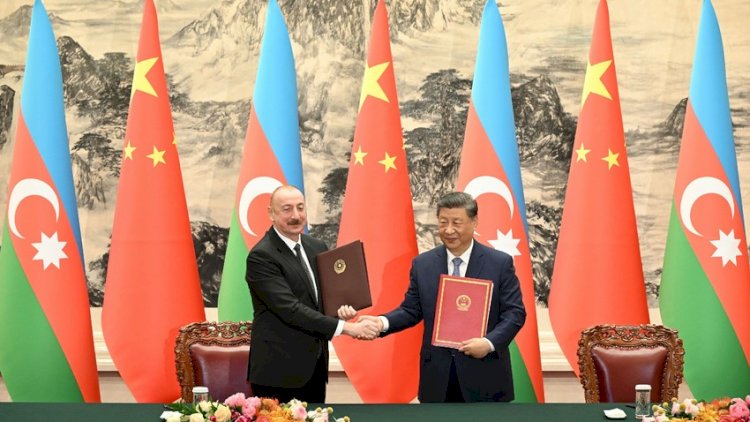    Pekində Azərbaycan və Çin arasında mühüm sənədlər imzalandı   