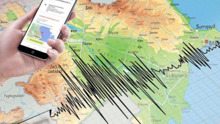    Zəlzələ ilə bağlı daha bir XƏBƏRDARLIQ   
