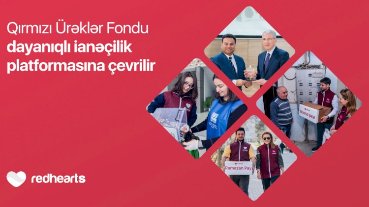    Qırmızı Ürəklər Fondu 2025-ci ilin ilk rübü üzrə hesabat açıqlayıb   