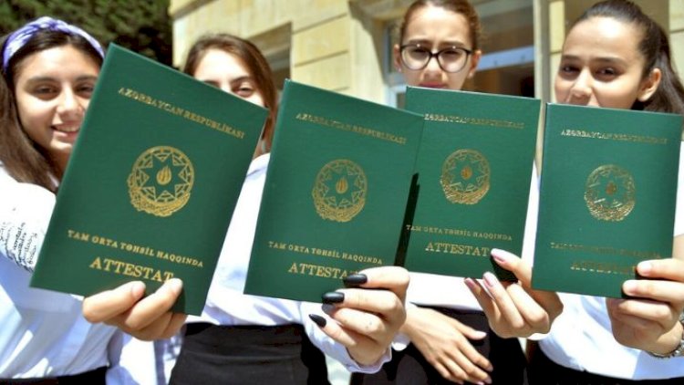    Məzunlara attestatın veriləcəyi tarixlər açıqlandı   