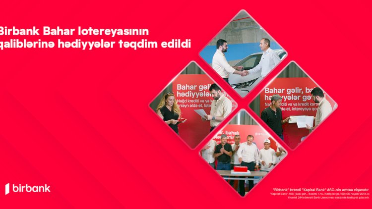    Birbank Bahar lotereyasının qaliblərinə hədiyyələr təqdim olundu   
