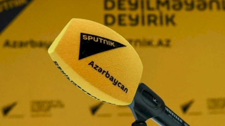    “Sputnik Azərbaycan”ın icraçı direktoru və şef redaktoru ilə bağlı yeni qərar   