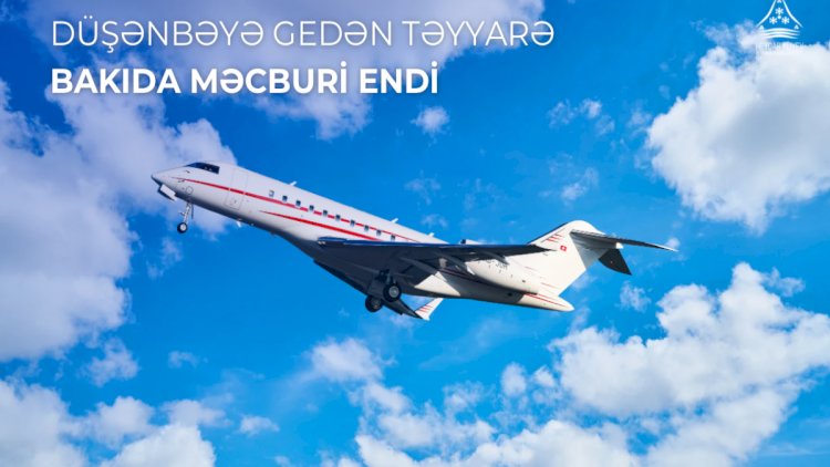    Təyyarə Bakıda məcburi eniş etdi   