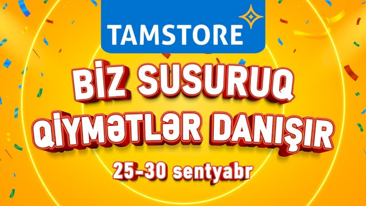    Bu kampaniyada qiymətlər danışacaq   