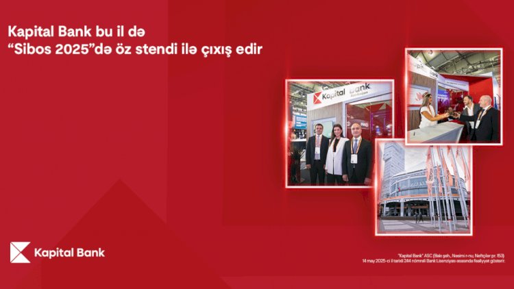    Kapital Bank bu il də “Sibos 2025”də öz stendi ilə çıxış edir: beynəlxalq görüşlərə start verilib   